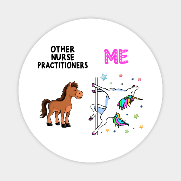 Family Nurse Practitioner Funny Unicorn Magnet by Wakzs3Arts